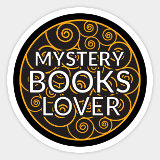 Mystery Books lover Sticker